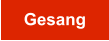 Gesang