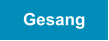 Gesang