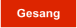 Gesang